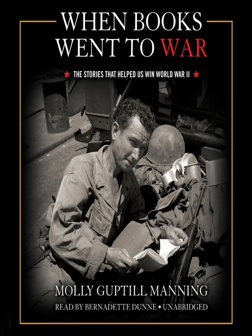 Title details for When Books Went to War by Molly Guptill Manning - Available